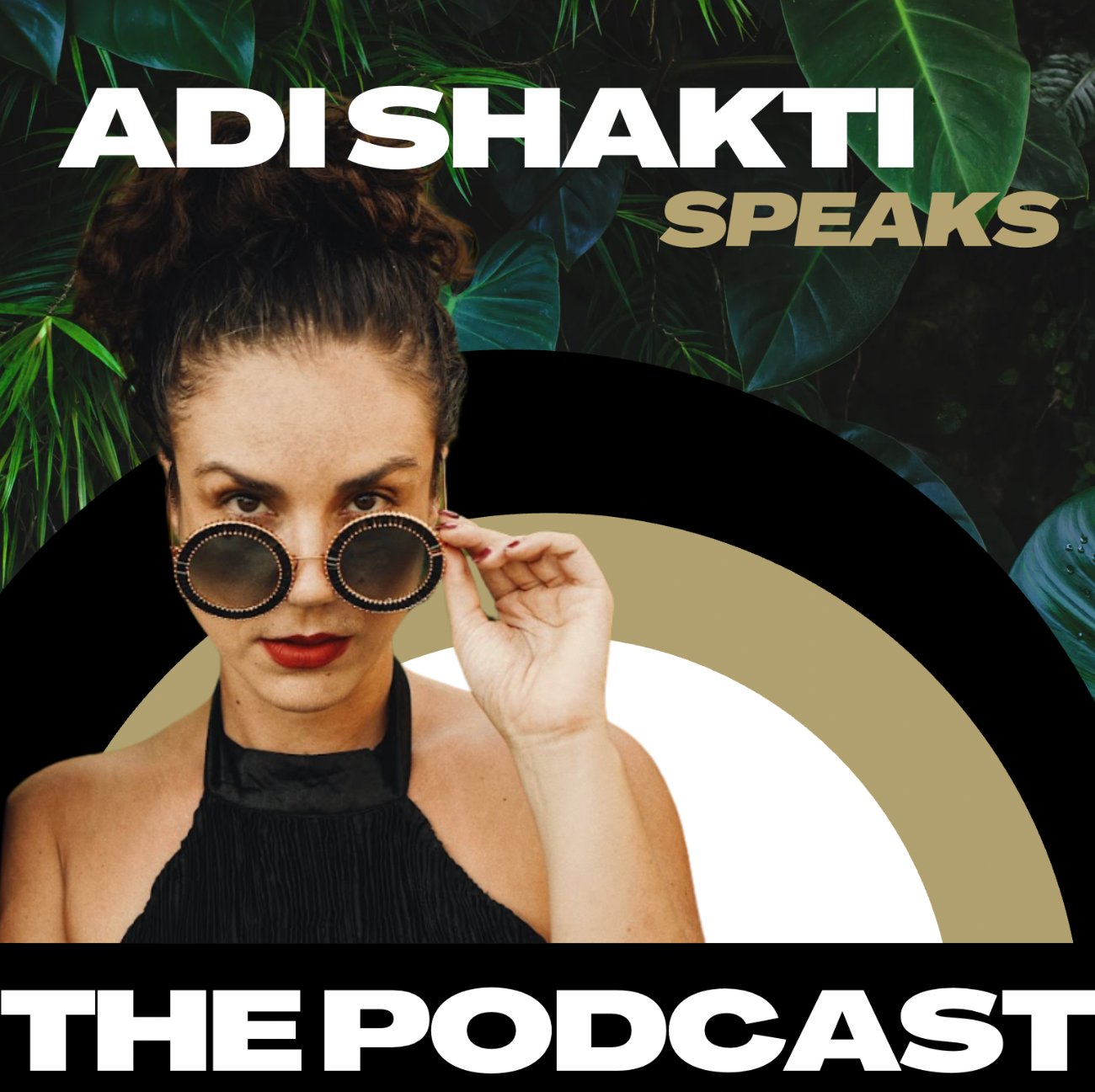 Adi Shakti Speaks — The Podcast cover art